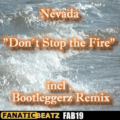 Don´t Stop the Fire 專輯 Nevada