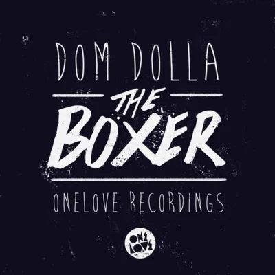 The Boxer 專輯 Dom Dolla/Isaac Tichauer/Trinidad/Rufus