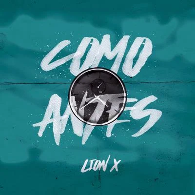 Como Antes 專輯 LionX