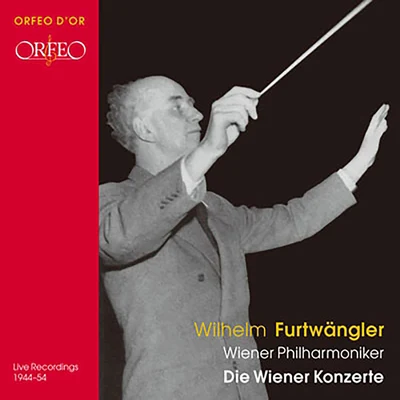 FURTWÄNGLER, Wilhelm: Vienna Concerts (1944-1954) 專輯 Wilhelm Furtwängler