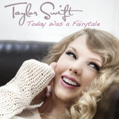 Taylor SwiftEd Sheeran Today Was a Fairytale - Single