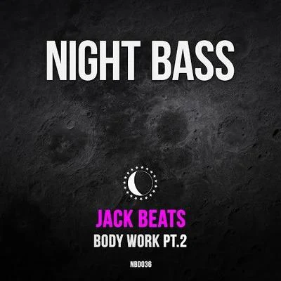 Body Work part 2 專輯 Light Beats/Swit Beats/Jack Beats