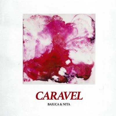 Caravel 專輯 Markanera/Nita