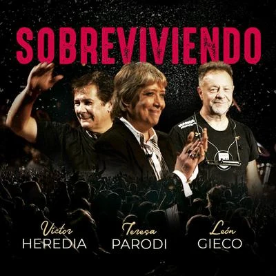 Sobreviviendo (En Vivo) 專輯 Victor Heredia/Teresa Parodi/Sergio Reis/León Gieco