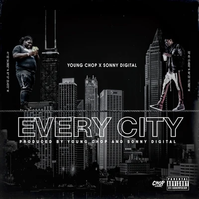 Every City 專輯 Pyrex/Sonny Digital/JACE/Childish Major/Stoop Lauren