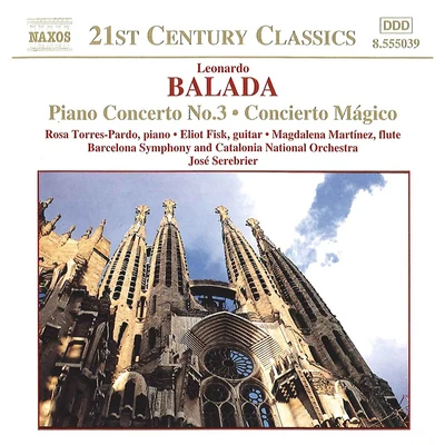 BALADA: Piano Concerto No. 3Concierto Magico 專輯 Orquesta Sinfónica Nacional de Costa Rica/José Serebrier