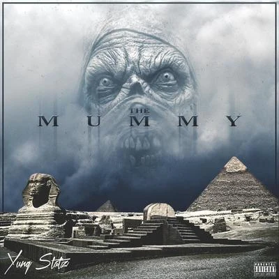 The Mummy 專輯 Darrein Safron/Yung Statz