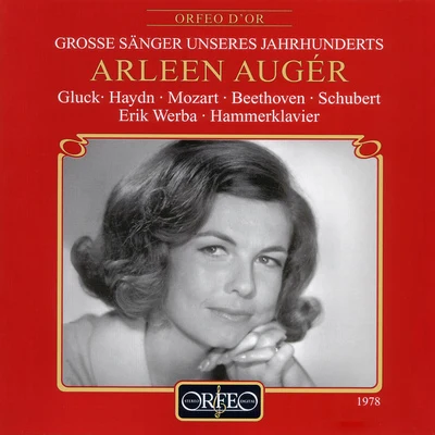 Vocal Recital: Augér, Arleen - GLUCK, C.W.HAYDN, J.MOZART, W.A.BEETHOVEN, L. vanSCHUBERT, F. (Liederabend) 專輯 Arleen Auger