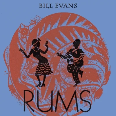 Rums 專輯 Bill Evans