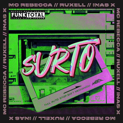 Funk Total: Surto (feat. Ruxell) 專輯 Mc Rebecca/Karol Conka