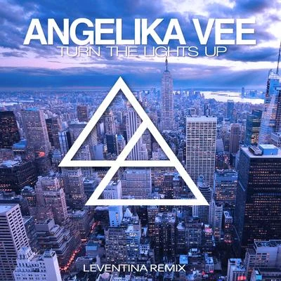 Angelika VeeDave202 Turn the Lights Up