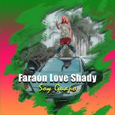 Soy Guapo 專輯 Faraón Love Shady/Kevvo