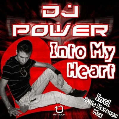 Into My Heart 专辑 Dj Power/DJ Frank JMJ