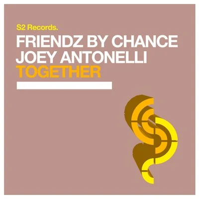 Joey Antonelli Together