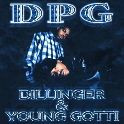 Dillinger & Young Gotti - Clean Version (Digitally Remastered) 專輯 Tha Dogg Pound