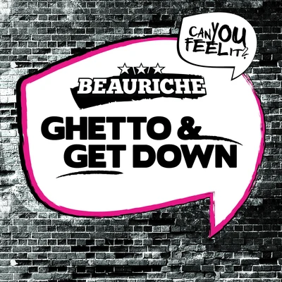 BeauricheDJ Licious GhettoGet Down