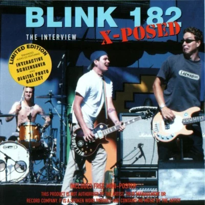 X-Posed:The Interview 专辑 Blink-182