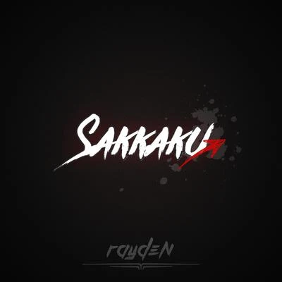 Sakkaku 專輯 Rayden