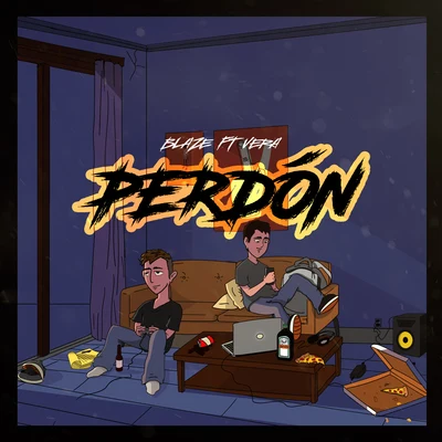 Perdón 專輯 BLAZE/James Silk/Ignacio Vaher/Deep/Fuseboxers