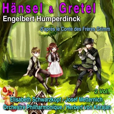 Humperdinck: Hänsel & Gretel 专辑 Elisabeth Schwarzkopf/Geoffrey Parsons