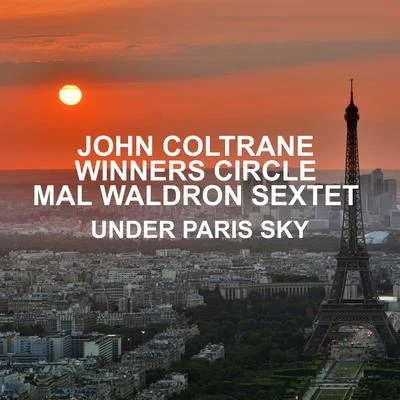 Under Paris Sky 專輯 Mal Waldron Sextet