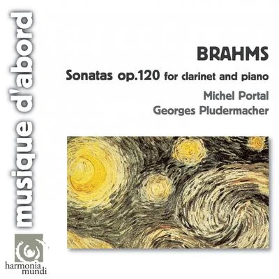 Brahms: Sonatas for Clarinet and Piano, Op.120 專輯 Georges Pludermacher