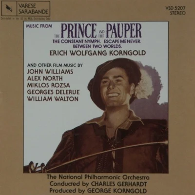 The Prince And The Pauper And Other Film Music 专辑 The National Philharmonic Orchestra/Giuseppe Patané/Ingvar Wixell