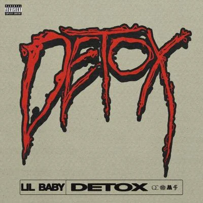 Detox 專輯 Lil Baby