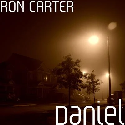 Daniel 專輯 Ron Carter