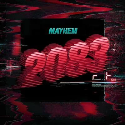 2083 專輯 Mayhem