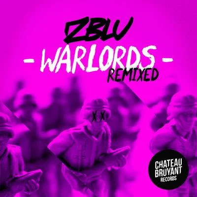 Warlords (Remixed) 專輯 GODAMN/Zblu/Back2Black/not loud enough/Shayne