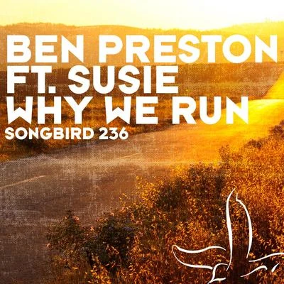 Ben Preston Why We Run