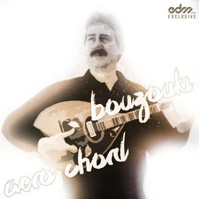 Bouzouki 專輯 Aero Chord/GAWTBASS