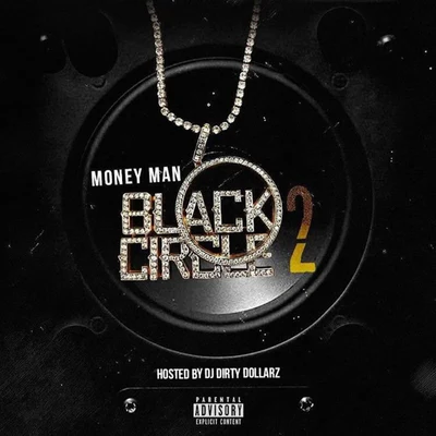 Black Circle 2 专辑 Money Man