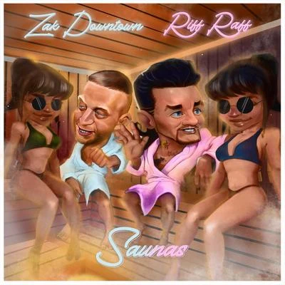 Saunas 专辑 Riff Raff/Iceman