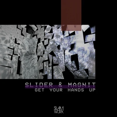 Get Your Hands Up 專輯 Raen/Slider & Magnit