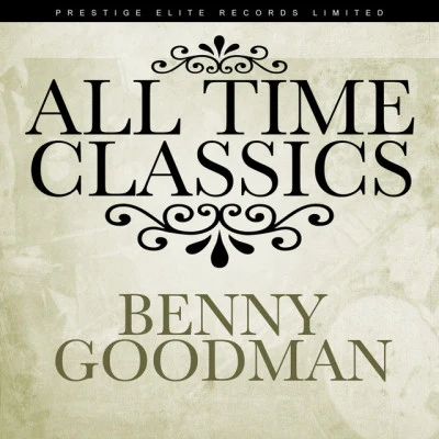 All Time Classics 專輯 Benny Goodman