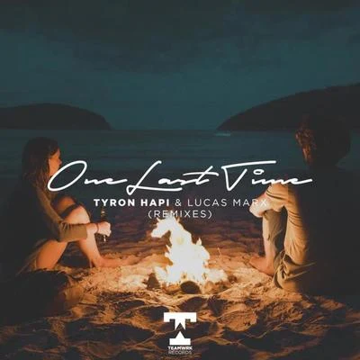 One Last Time (Remixes) 专辑 Tyron Hapi