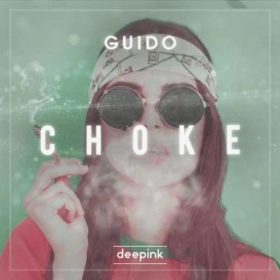 Choke 專輯 Appleblim/Guido/STP/Forsaken/Bass Clef