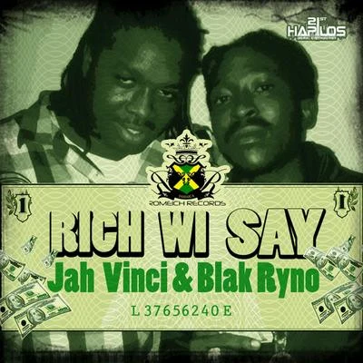 Rich Wi Say 專輯 Jah Vinci/Anju Blaxx