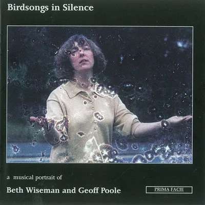 Birdsongs in Silence: A musical portrait of Beth Wiseman and Geoff Poole 專輯 John Turner