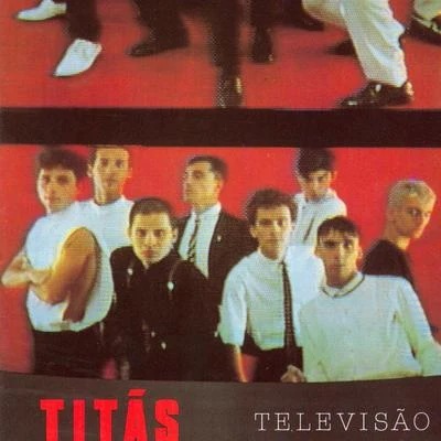 Televisão 专辑 Titãs