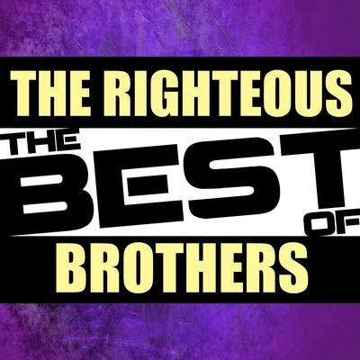 The Best of the Righteous Brothers (Live) 專輯 Paul Dean/The Righteous Brothers/Otis Redding/Steve Cropper/Diane Warren