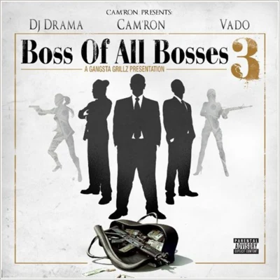 Boss Of All Bosses 3 专辑 Cam'ron