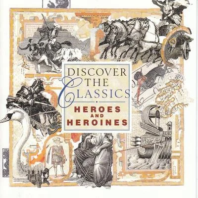 The Kings Consort Discover The Classics - Heroes & Heroines