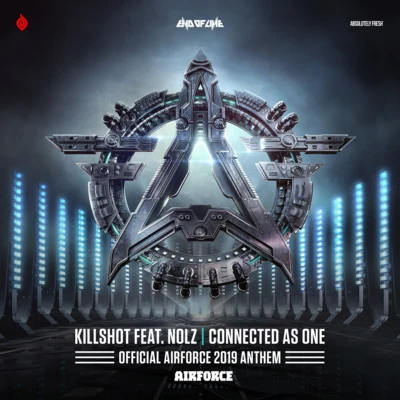 Connected As One (Official AIRFORCE 2019 Anthem) 專輯 Killshot