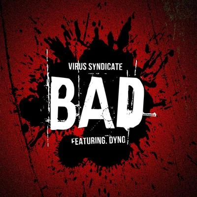 BAD 專輯 WhyBeatZ/Virus Syndicate