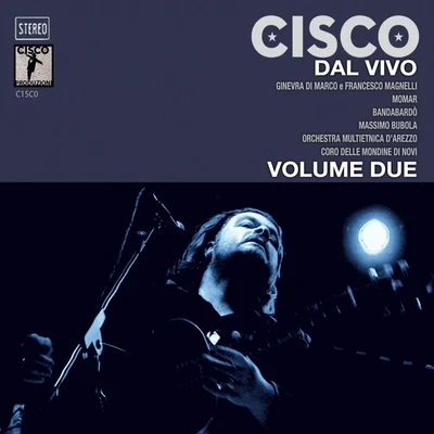 CiscoZiggy Cisco dal vivo, Vol. 2