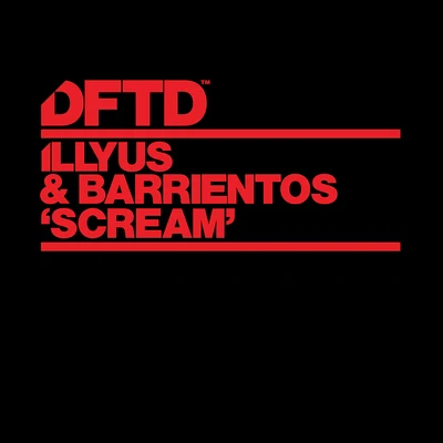 Scream 专辑 Illyus & Barrientos