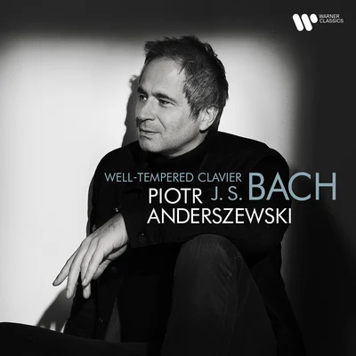 Bach: Well-Tempered Clavier, Book 2 (Excerpts) 专辑 Piotr Anderszewski